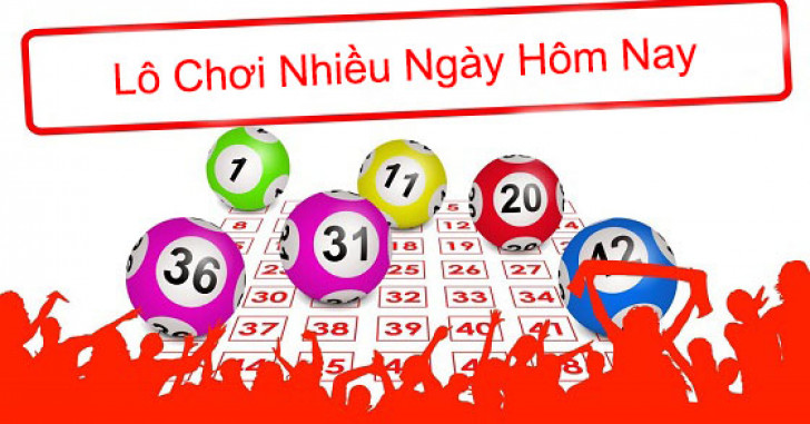 Lô chơi nhiều ngày hôm nay - Cầu lô chơi nhiều miền Bắc