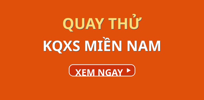 Quay thử XSMN 3/10/2026 - Quay thử miền Nam hôm nay