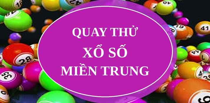 Quay thử XSMT 3/10/2026 - Quay thử miền Trung hôm nay
