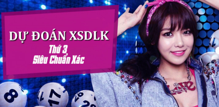 Dự đoán XSDLK 6/10 - Soi cầu xổ số XSDLK thứ 3 ngày 6/10/2026