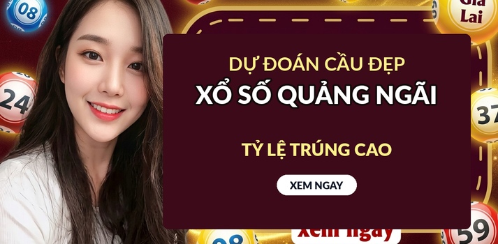 Dự đoán XSQNG 3/10 - Soi cầu xổ số XSQNG thứ 7 ngày 3/10/2026