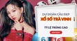 Dự đoán XSTV 9/10 - Soi cầu xổ số XSTV 9/10/2026 hôm nay miễn phí